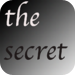 tell my secret!  tell the world a secret then you will feel better! Se